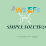AWS EFS SOLUTION FOR HOSTING WEBSITE